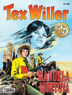 Tex Willer 686 - Manuela Montoya 