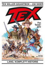 TEX WILLER GIGANTBOK 8, For Texas' ære
